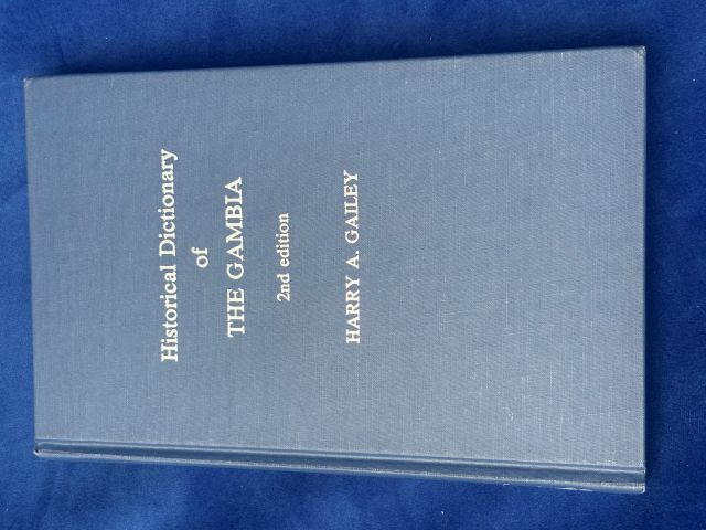 Historical Dictionary of The Gambia 2nd Edition