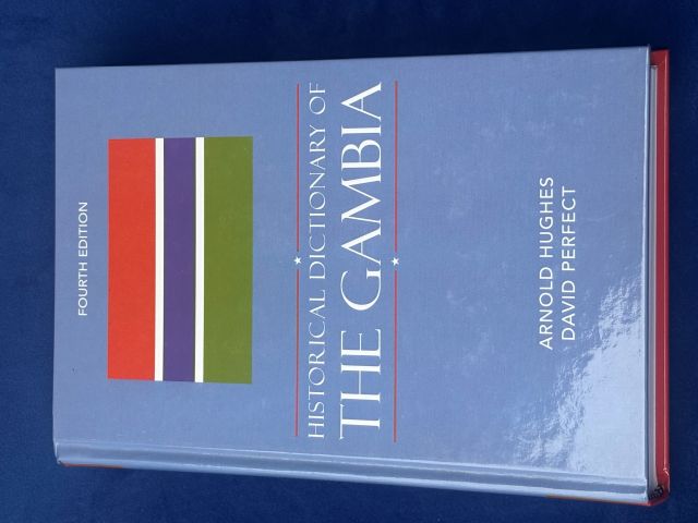 Historical Dictionary of The Gambia Fourth Edition