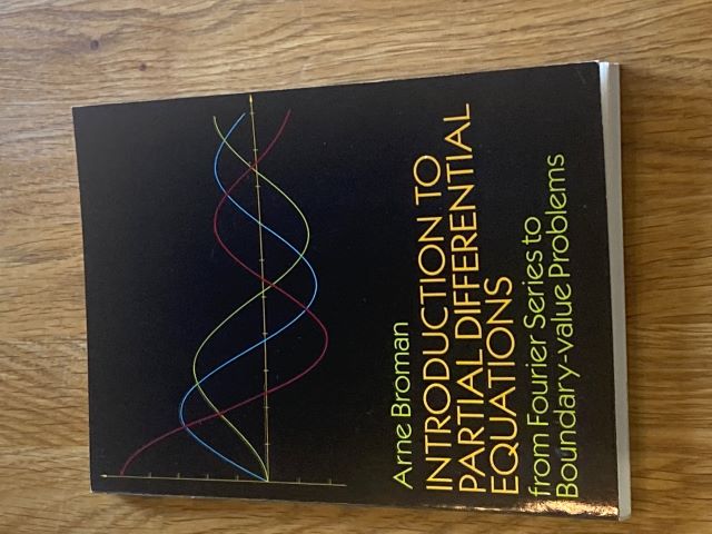 Introduction to Partial Differential Equations: From Fourier