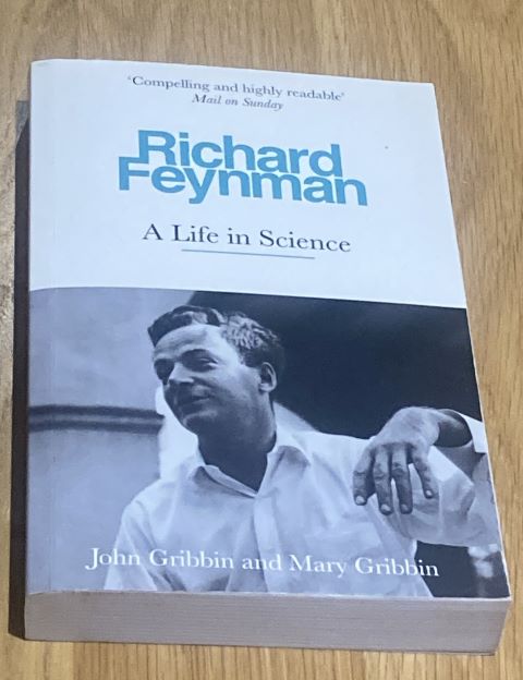 Richard Feynman: A Life in Science