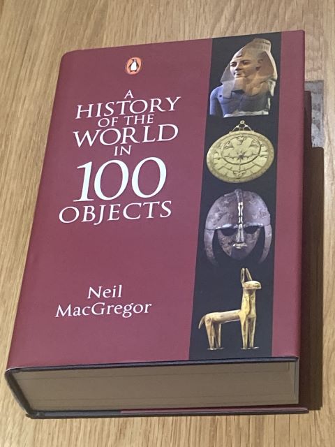 A History of the World in 100 Objects