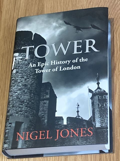 Tower - An Epic History of the Tower of London
