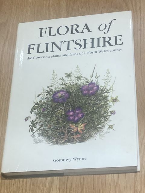Flora of Flintshire: The Flowering Plants and Ferns of a North Wales County