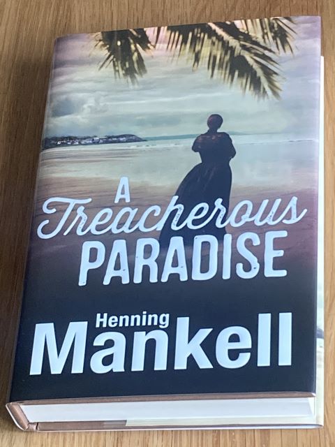 A Treacherous Paradise