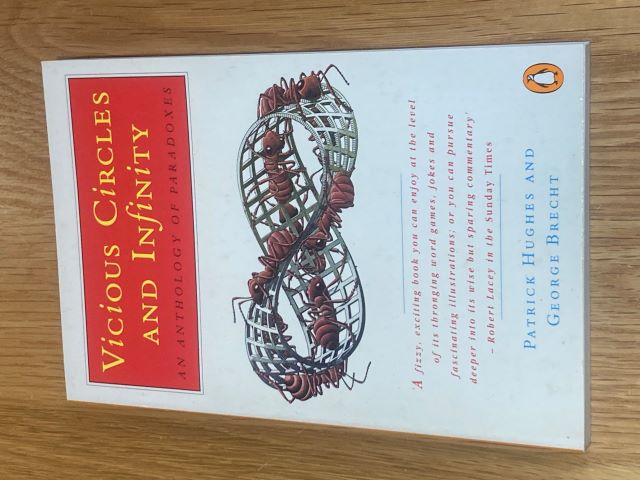 Vicious Circles and Infinity: An Anthology of Paradoxes