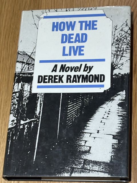 How the Dead Live