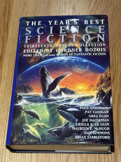The Year's Finest Science Fiction Thirteenth Annual Collection