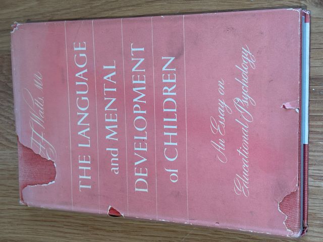The Language and Mental Development of Children