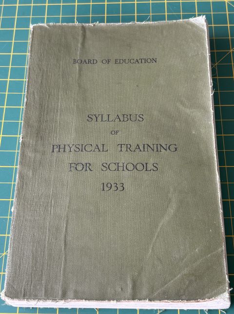 Syllabus of Physical Training for Schools 1933