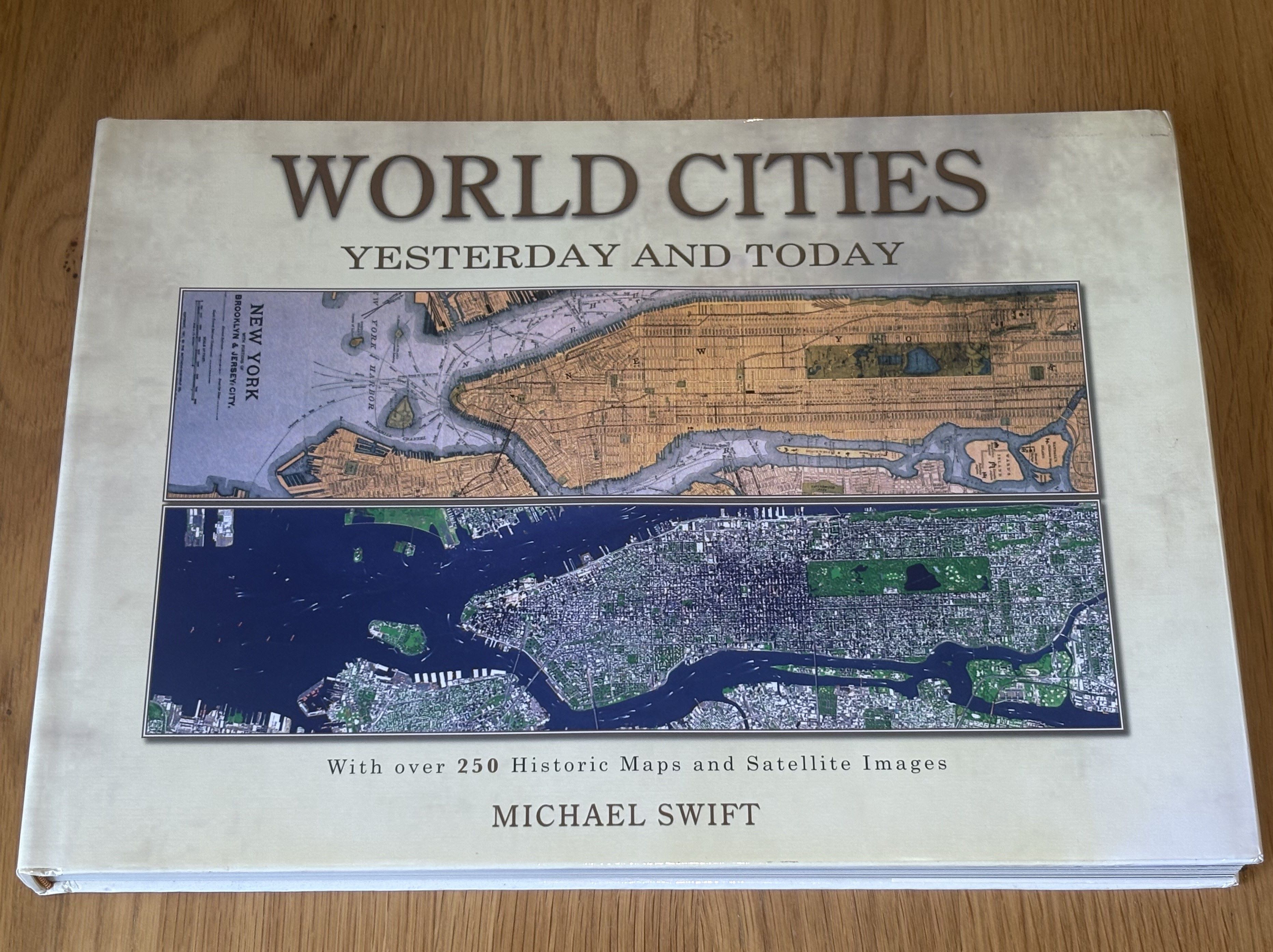World Cities Yesterday and Today