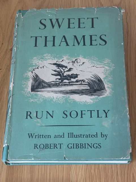 Sweet Thames Run Softly