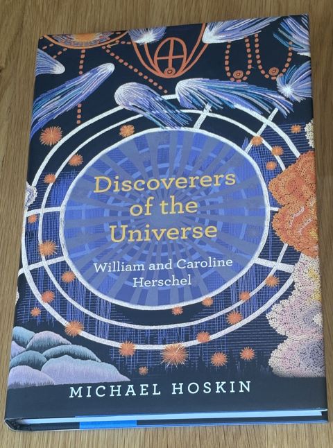 Discoverers of the Universe : William and Caroline Herschel