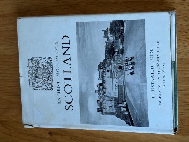 Illustrated Guide to Ancient Monuments - Volume VI Scotland