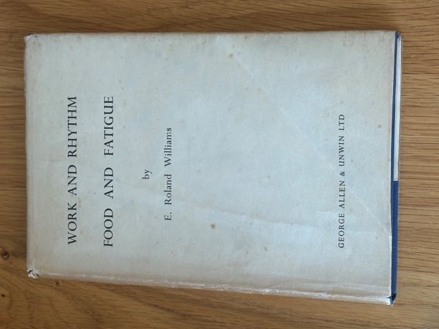 Work and Rhythm Food and Fatigue