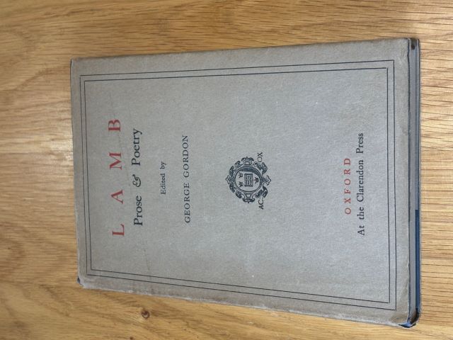 Charles Lamb. Prose and Poetry. With Essays by Hazlitt and De Quincey. With an Introduction by George Gordon and Notes.
