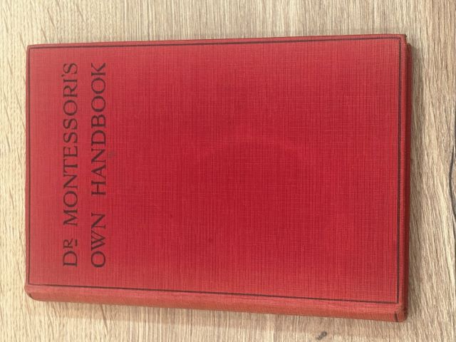 Dr. Montessori's Own Handbook
