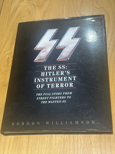The SS: Hitler's Instrument of Terror