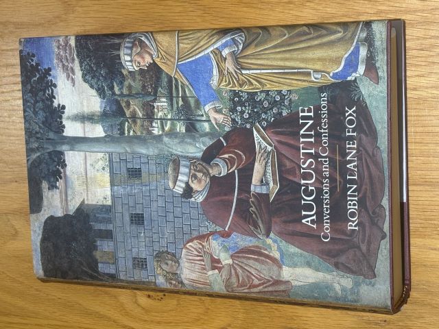 Augustine Conversions and Confessions