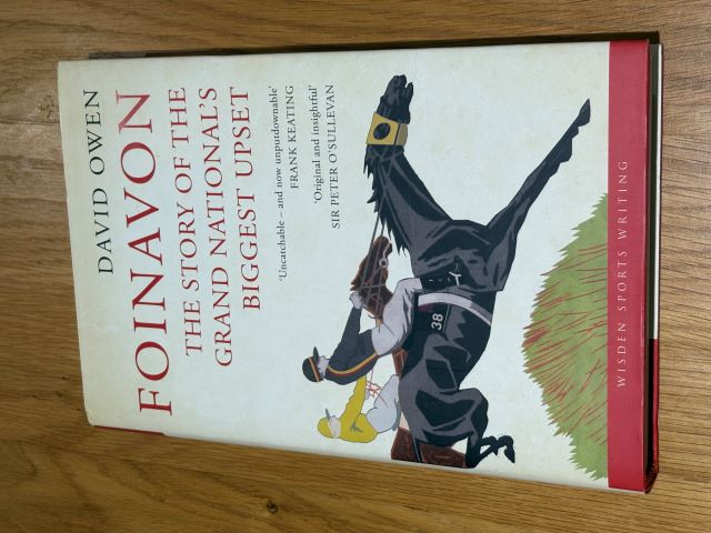 Foinavon: The Story of the Grand National's Biggest Upset (Wisden Sports Writing)