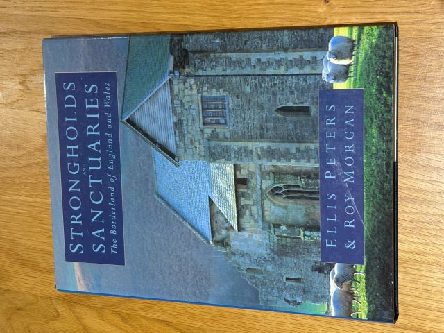 Strongholds & Sanctuaries - Borderland Of England & Wales