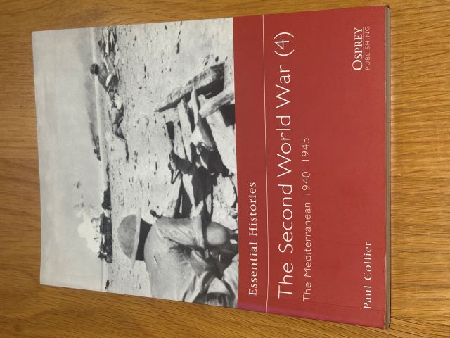 The Second World War (4): The Mediterranean 1940-1945