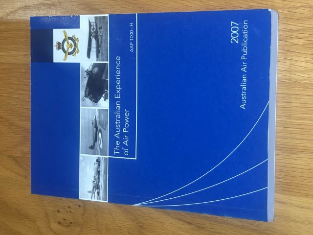 The Australian Experience of Air Power - AAP 1000-H