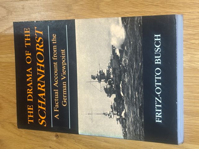 Drama of the Scharnhorst. A Factual Account from the German Viewpoint