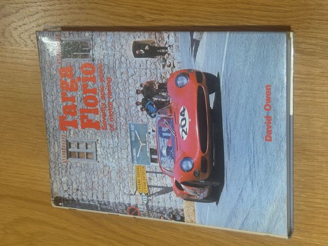 Targa Florio Seventy Epic Years of Motor Racing