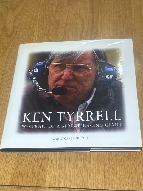 Ken Tyrrell: Portrait of a Motor Racing Giant