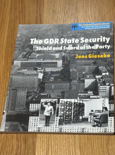 The GDR State Security Shield and Sword of the Party