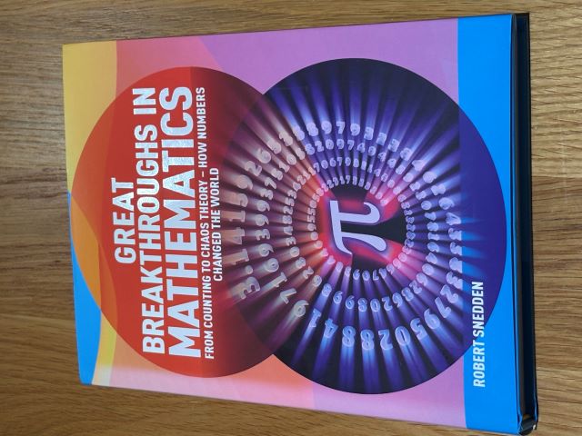 Great Breakthroughs in Mathematics: From Counting to Chaos Theory - How Numbers Changed the World