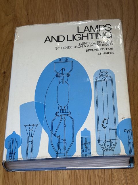 Lamps and Lighting: A Manual of Lamps and Lighting
