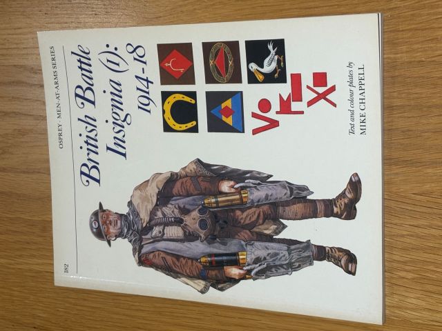 British Battle Insignia 1914-18: Bk. 1