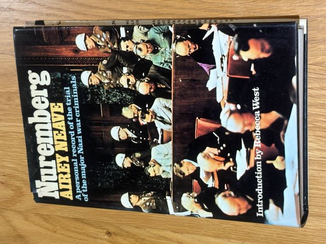 Nuremberg: A personal record of the trial of the major Nazi war criminals in 1945-6