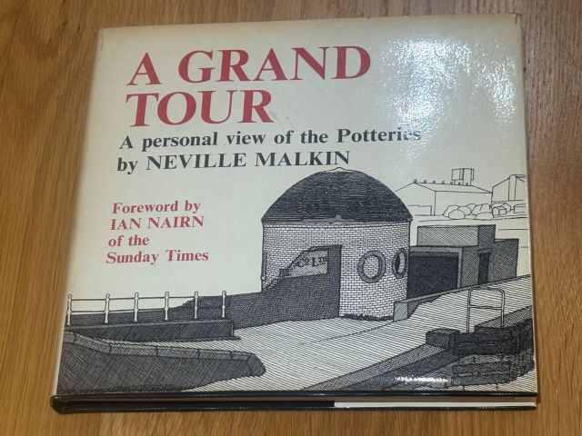 A Grand Tour A personal view of the Potteries