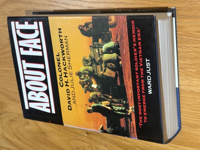 About Face: The Odyssey of an American Warrior