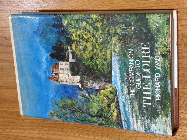 The Companion Guide to the Loire