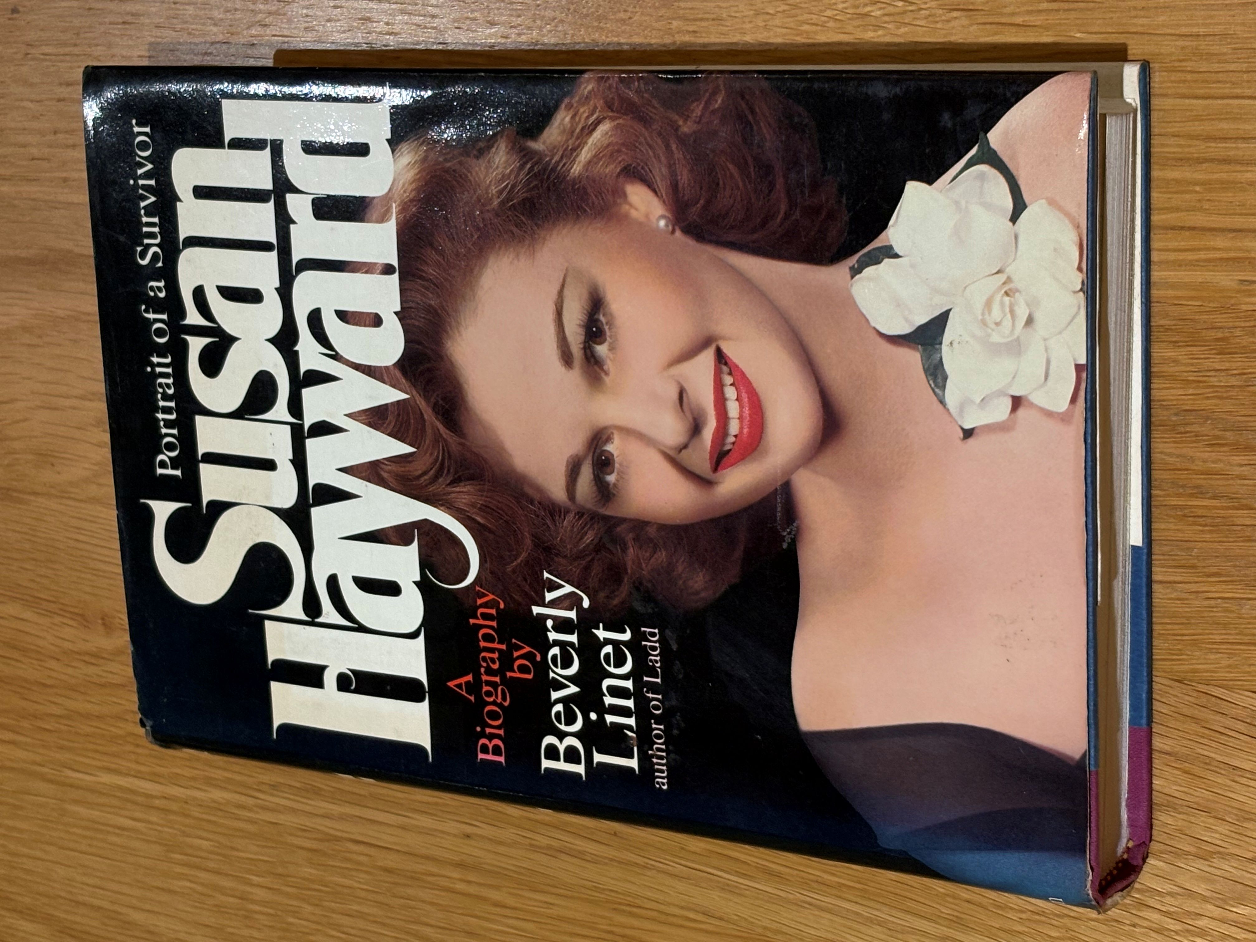 Susan Hayward : Portrait of a Survivor