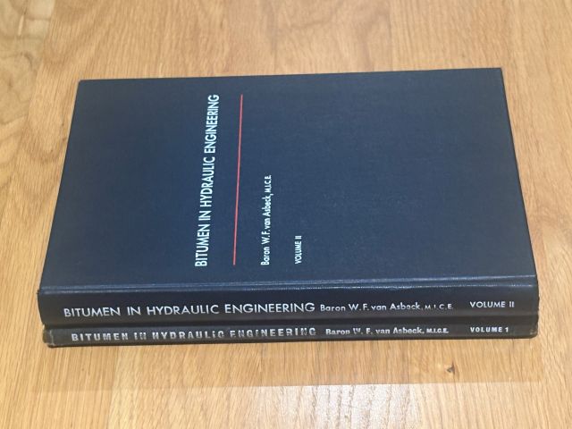 Bitumen in Hydraulic Engineering - 2 book set Volumes 1 & 2