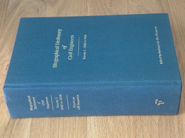Image for Biographical Dictionary of Civil Engineers in Great Britain and Ireland: Volume I 1500-1830 Biographical Dictionary of Civil Engineers in Great Britain and Ireland: Volume I 1500-1830
