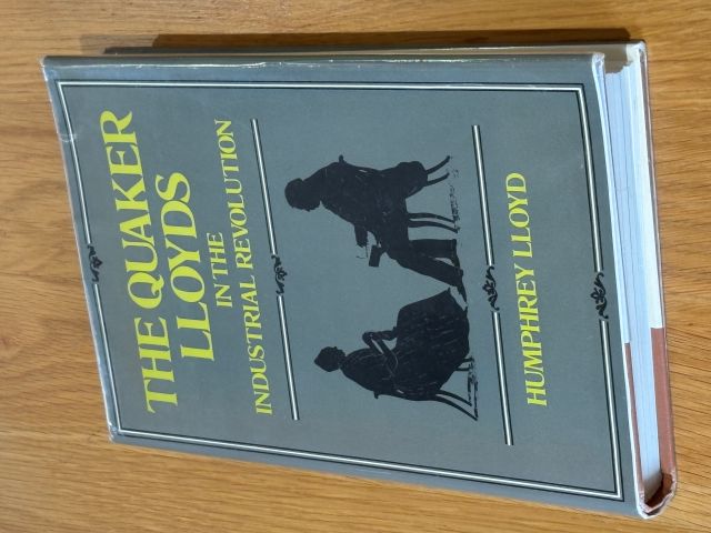 The Quaker Lloyds in the Industrial Revolution