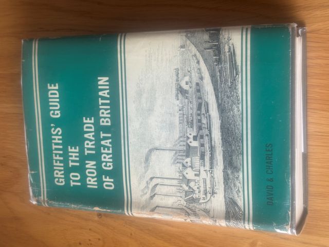 Griffith's Guide to the Iron Trade of Great Britain