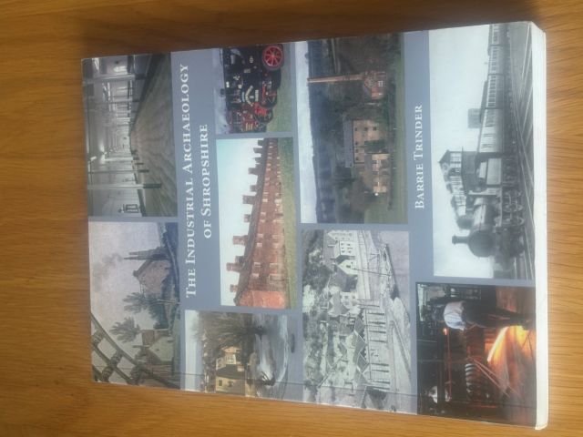 The Industrial Archaeology of Shropshire