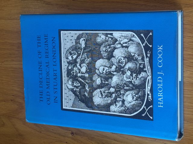 The Decline of the Old Medical Regime in Stuart London