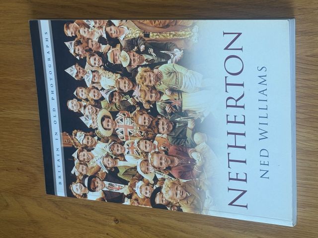 Netherton: Britain In Old Photographs