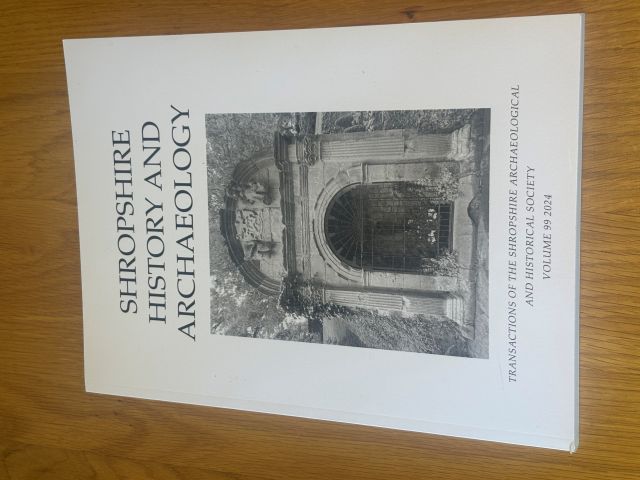 Shropshire History and Archaeology Volume 97 2024