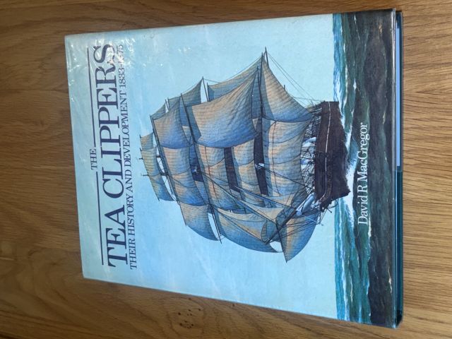 The Tea Clippers Their History and Development 1833-75