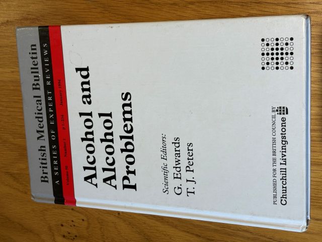 Alcohol and Alcohol Problems British Medical Bulletin