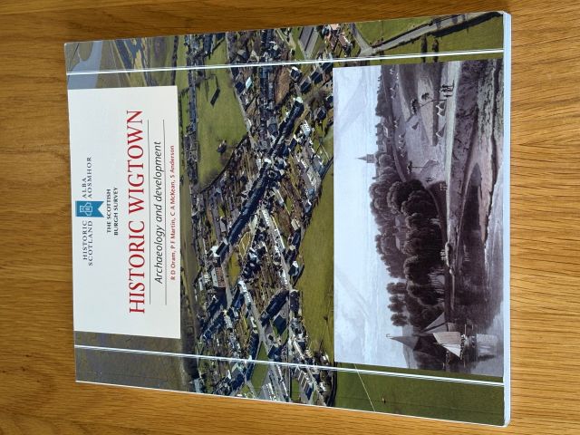 Historic Wigtown: Archaeology and Development