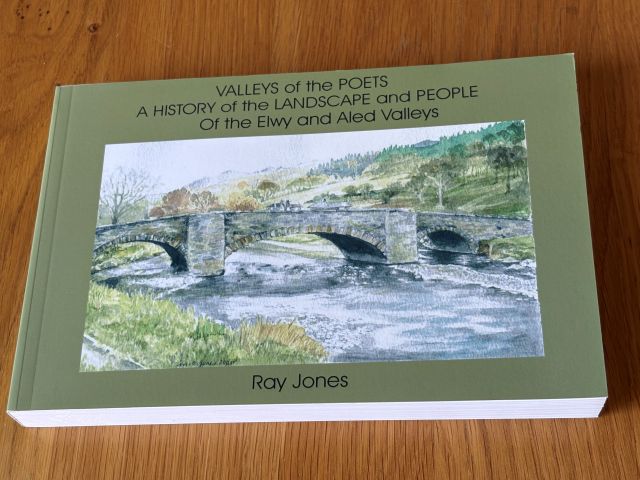 Valleys of the Poets: A History of the Landscape and People of the Elwy and Aled Valleys